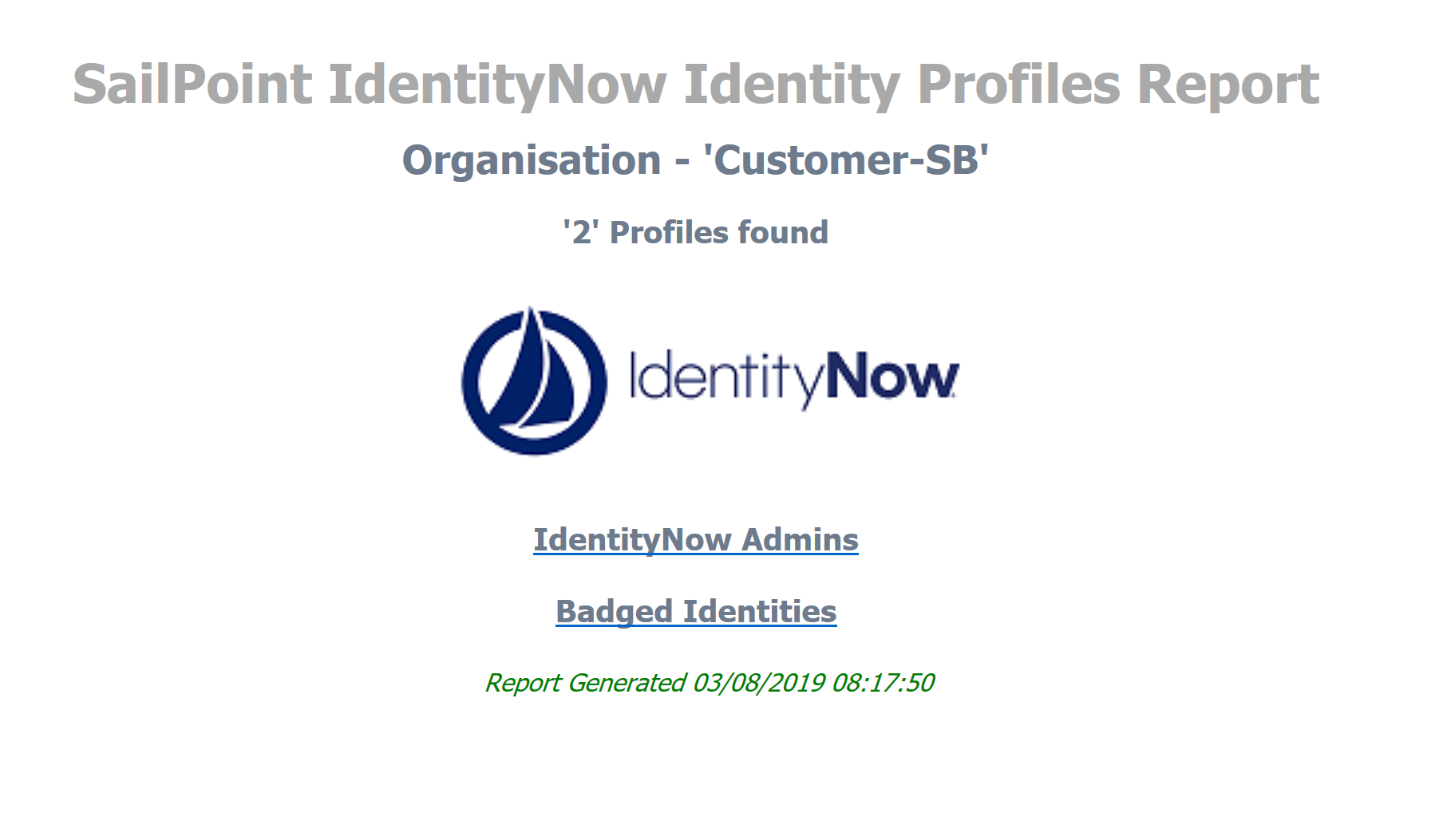 SailPoint IdentityNow Identity Profiles Report.PNG